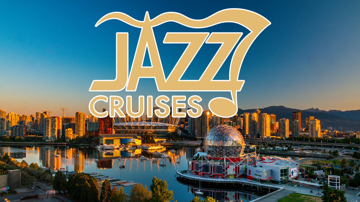 Jazz Cruises Sets Sail for West Coast Harmony Featuring Iconic Lineup